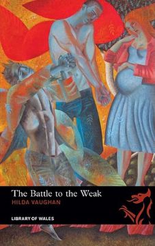 portada The Battle to the Weak (en Inglés)