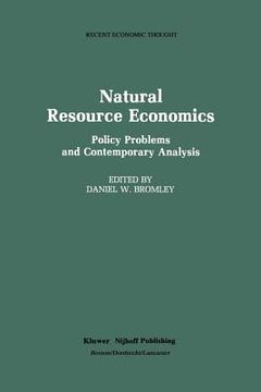 portada Natural Resource Economics: Policy Problems and Contemporary Analysis (en Inglés)