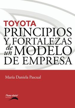 portada Toyota: Principios y Fortalezas de un Modelo de Empresa