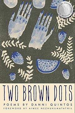 portada Two Brown Dots: 46 (New Poets of America) (en Inglés)