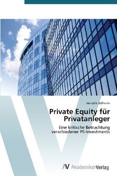 portada Private Equity für Privatanleger: Eine kritische Betrachtung  verschiedener PE-Investments