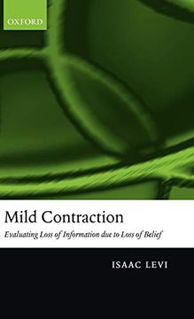portada Mild Contraction: Evaluating Loss of Information due to Loss of Belief (en Inglés)
