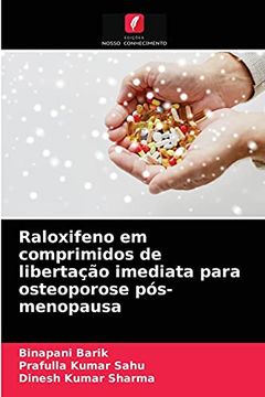 portada Raloxifeno em Comprimidos de Libertação Imediata Para Osteoporose Pós-Menopausa (en Portugués)