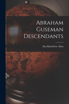 portada Abraham Guseman Descendants (in English)