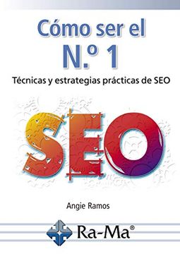 portada Como ser el nº 1 Tecnicas y Estrategias Practicas de seo (in Spanish)
