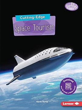 portada Cutting-Edge Space Tourism (Searchlight Books ™ ― new Frontiers of Space) (en Inglés)