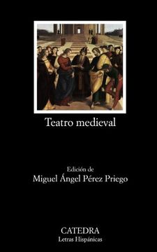 portada Teatro Medieval (in Spanish)