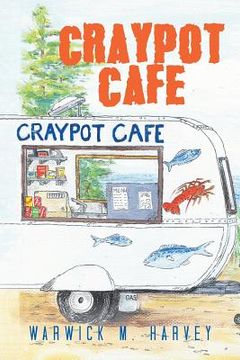 portada Craypot Cafe (en Inglés)