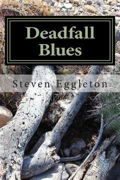 portada Deadfall Blues: Stories and Poems (en Inglés)