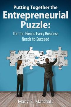 portada Putting Together The Entrepreneurial Puzzle: The Ten Pieces Every Business Needs to Succeed (en Inglés)