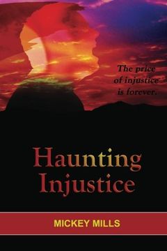 portada Haunting Injustice: A Phoenix Worthy Story (en Inglés)