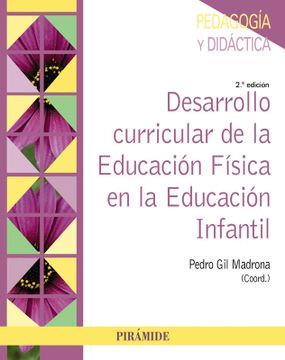 portada Desarrollo curricular de la Educación Física en la Educación Infantil (en Castellano)