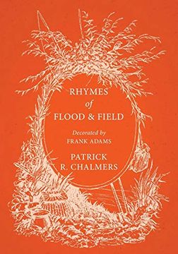 portada Rhymes of Flood and Field - Decorated by Frank Adams (en Inglés)