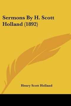 portada sermons by h. scott holland (1892) (en Inglés)