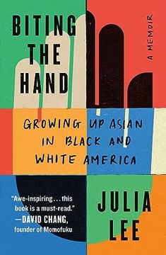 portada Biting the Hand: Growing up Asian in Black and White America (en Inglés)