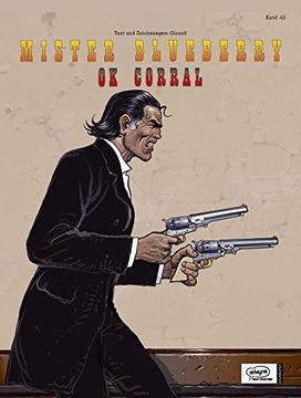 portada Blueberry 40 Mister Blueberry (4): O.K. Corral (in German)
