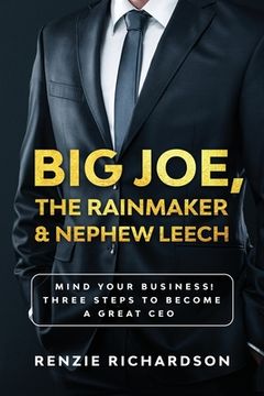 portada Big Joe, The Rainmaker & Nephew Leech (en Inglés)