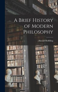 portada A Brief History of Modern Philosophy (in English)