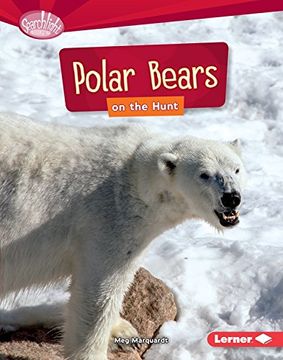 portada Polar Bears on the Hunt (Searchlight Books: Predators)