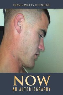 portada now: an autobiography (en Inglés)