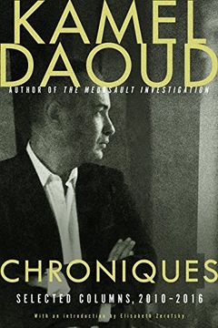 portada Chroniques: Selected Columns, 2010-2016 (en Inglés)
