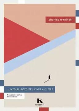portada Juanto al Pozo del Vivir y el ver (in Spanish)
