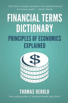 portada Financial Terms Dictionary - Principles of Economics Explained