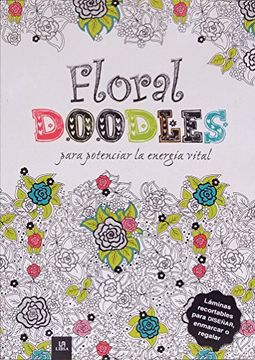 portada Floral Doodles Para Potenciar la Energia Vital (in Spanish)