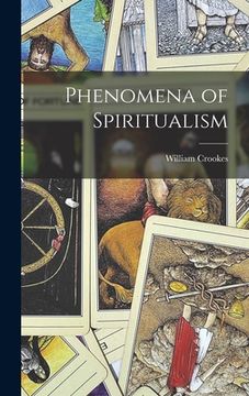 portada Phenomena of Spiritualism (en Inglés)