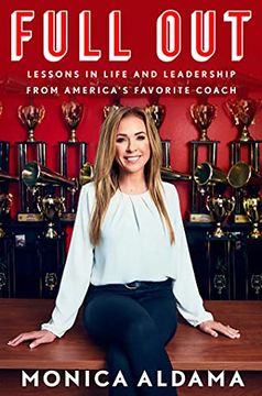 portada Full Out: Lessons in Life and Leadership From America'S Favorite Coach (en Inglés)