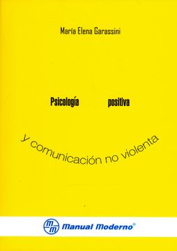 portada Psicologia Positiva y Comunicacion no Violentada