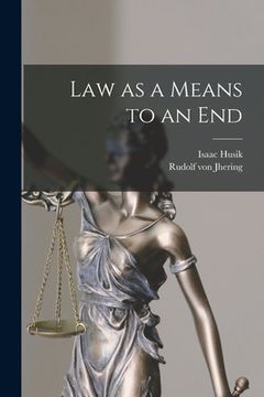 portada Law as a Means to an End (in English)