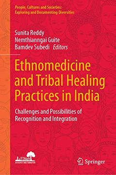portada Ethnomedicine and Tribal Healing Practices in India: Challenges and Possibilities of Recognition and Integration (en Inglés)