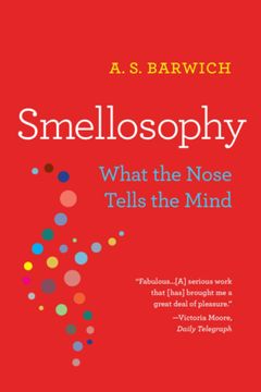 portada Smellosophy: What the Nose Tells the Mind 