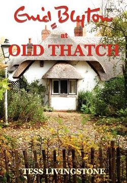 portada enid blyton at old thatch (en Inglés)
