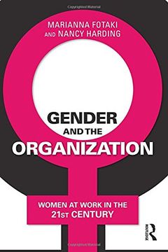 portada Gender and the Organization: Women at Work in the 21st Century