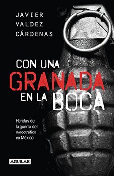 portada Con una Granada en la Boca (in Spanish)
