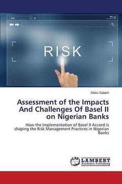portada Assessment of the Impacts And Challenges Of Basel II on Nigerian Banks