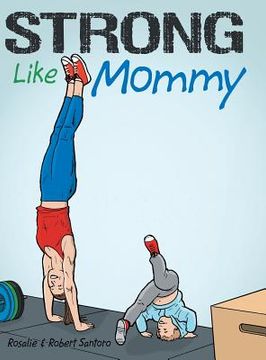 portada Strong Like Mommy (en Inglés)