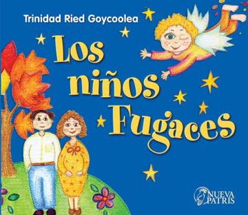 portada Los Niños Fugaces (in Spanish)