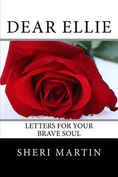 portada Dear Ellie: letters for your brave soul (en Inglés)