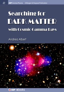 portada Searching for Dark Matter with Cosmic Gamma Rays (en Inglés)