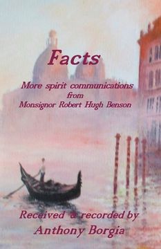 portada Facts: more spirit communications from Monsignor Robert Hugh Benson 