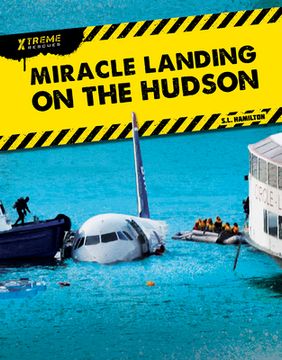 portada Miracle Landing on the Hudson (en Inglés)