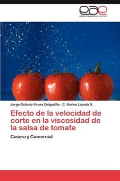 portada efecto de la velocidad de corte en la viscosidad de la salsa de tomate (in Spanish)