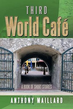 portada Third World Café: A Book of Short Stories (in English)