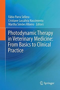 portada Photodynamic Therapy in Veterinary Medicine: From Basics to Clinical Practice