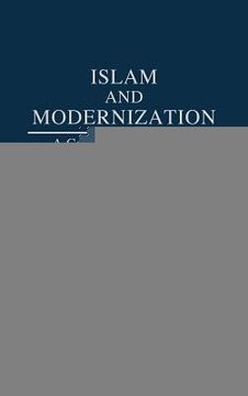 portada Islam and Modernization: A Comparative Analysis of Pakistan, Egypt, and Turkey 
