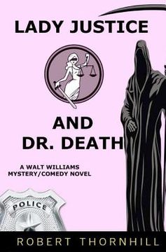 portada lady justice and dr. death (en Inglés)