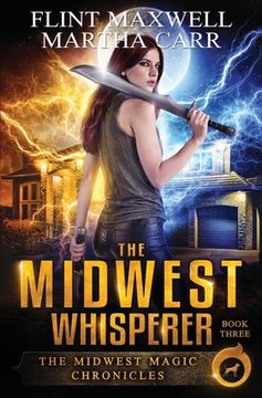 portada The Midwest Whisperer: The Revelations of Oriceran (en Inglés)